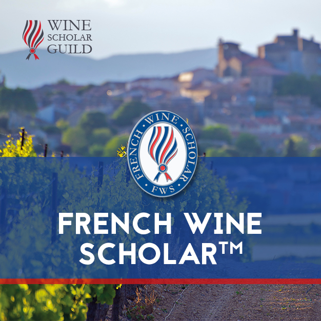 French Wine Scholar (Wine Scholar Guild) Sunday Course