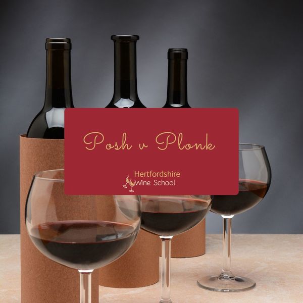 Posh v Plonk - Blind Tasting - St Albans