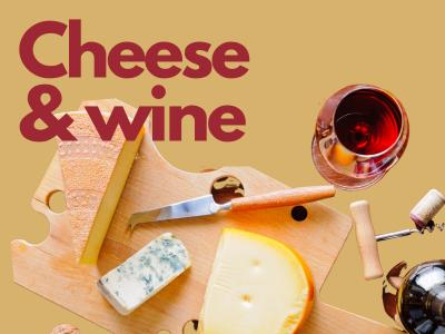 Cheese & Wine Workshop