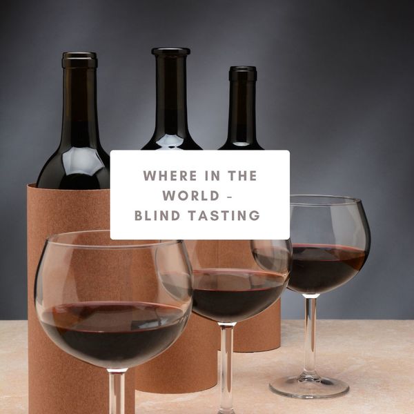 Where in the World - Blind Tasting