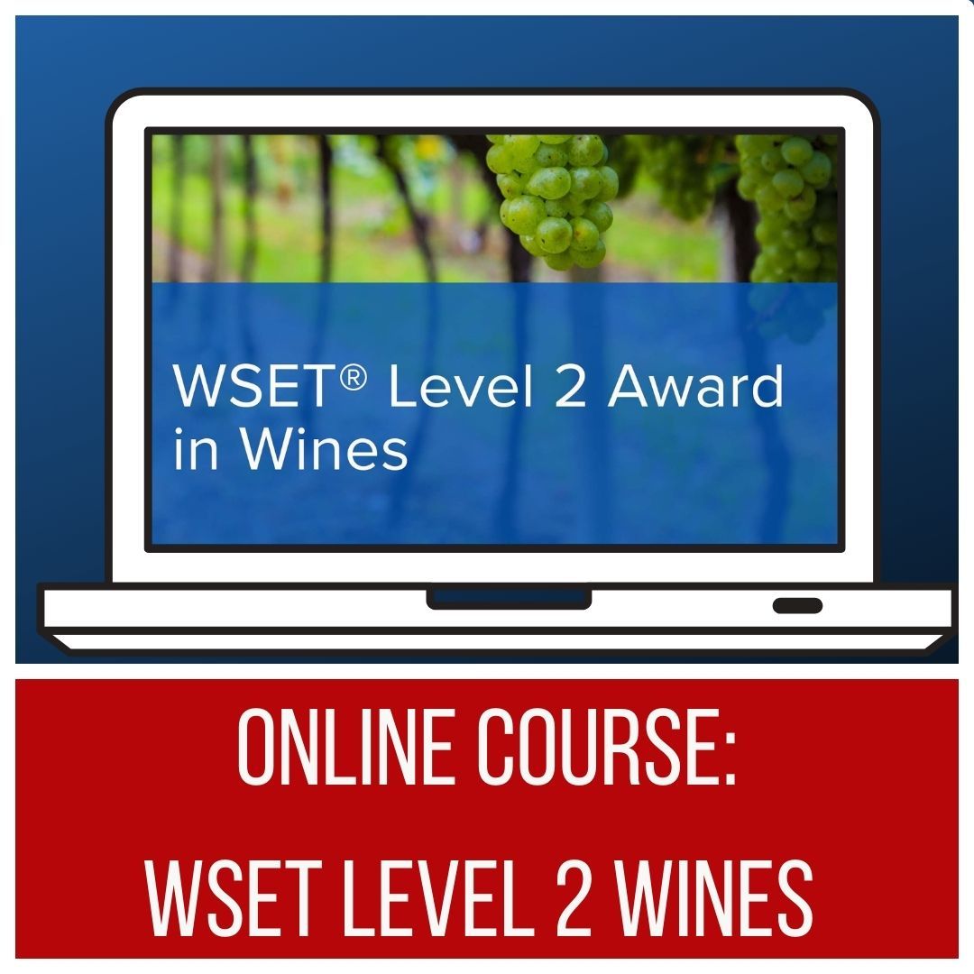 ONLINE: WSET Level 2 Wines - Evenings