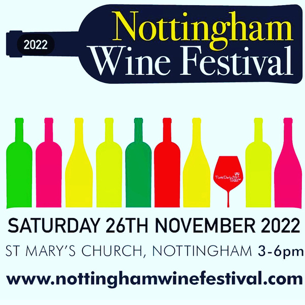 Nottingham Wine Festival Notts Derby Local Wine School Wine Tasting