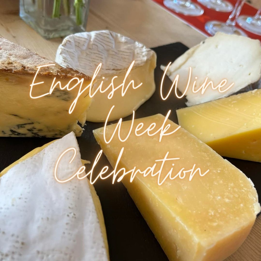 English Wine Week Special - Cheese and Wine Matching