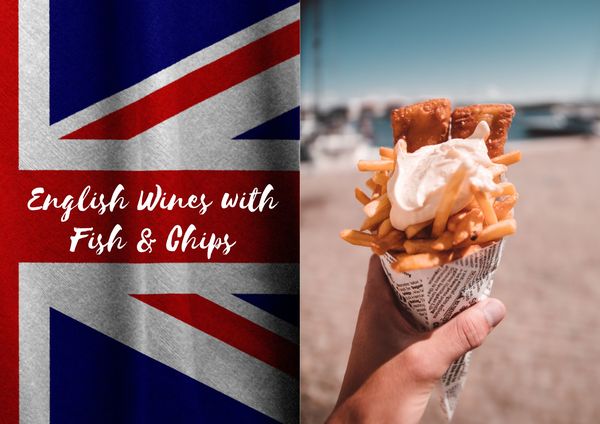 English Wines with Fish & Chips