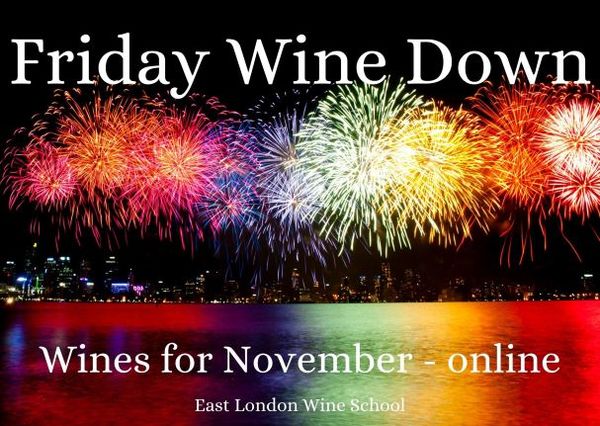 Friday Wine Down - November Wines 