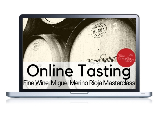 ONLINE FINE WINE TASTING: Miguel Merino Rioja Masterclass