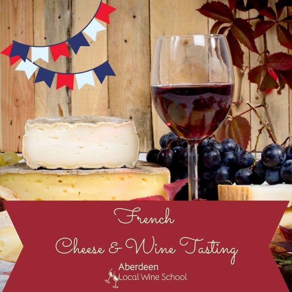 French Cheese & Wine Tasting