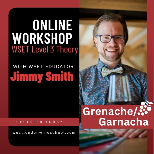 ONLINE: WSET Level 3 Theory Grape Variety Workshop: Grenache