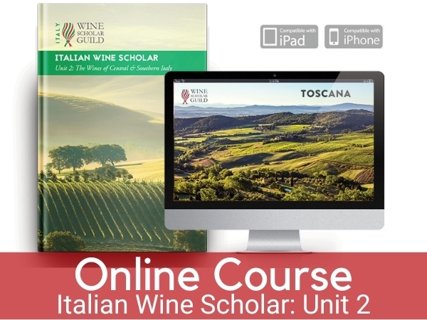 ONLINE COURSE: Italian Wine Scholar - Unit 2 (Central & Southern Italy)