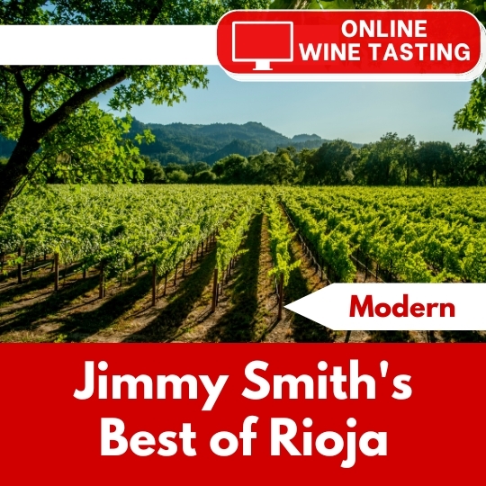 ONLINE TASTING: Jimmy's Best of Rioja - Modern Wines