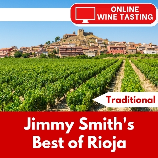 ONLINE TASTING: Jimmy's Best of Rioja - Traditional Wines