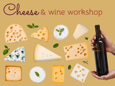 Cheese & Wine Workshop