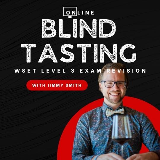 ONLINE TASTING: WSET Level 3 Wine Blind Tasting Revision