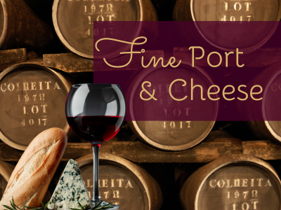 Fine Port & Cheese evening