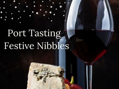 Port Tasting with Festive Nibbles!