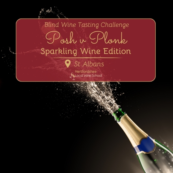 Posh v Plonk - Sparkling Wine Edition - Blind Tasting (St Albans)