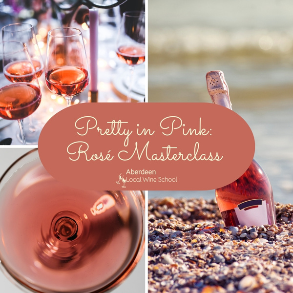 Pretty in Pink - Rosé Masterclass