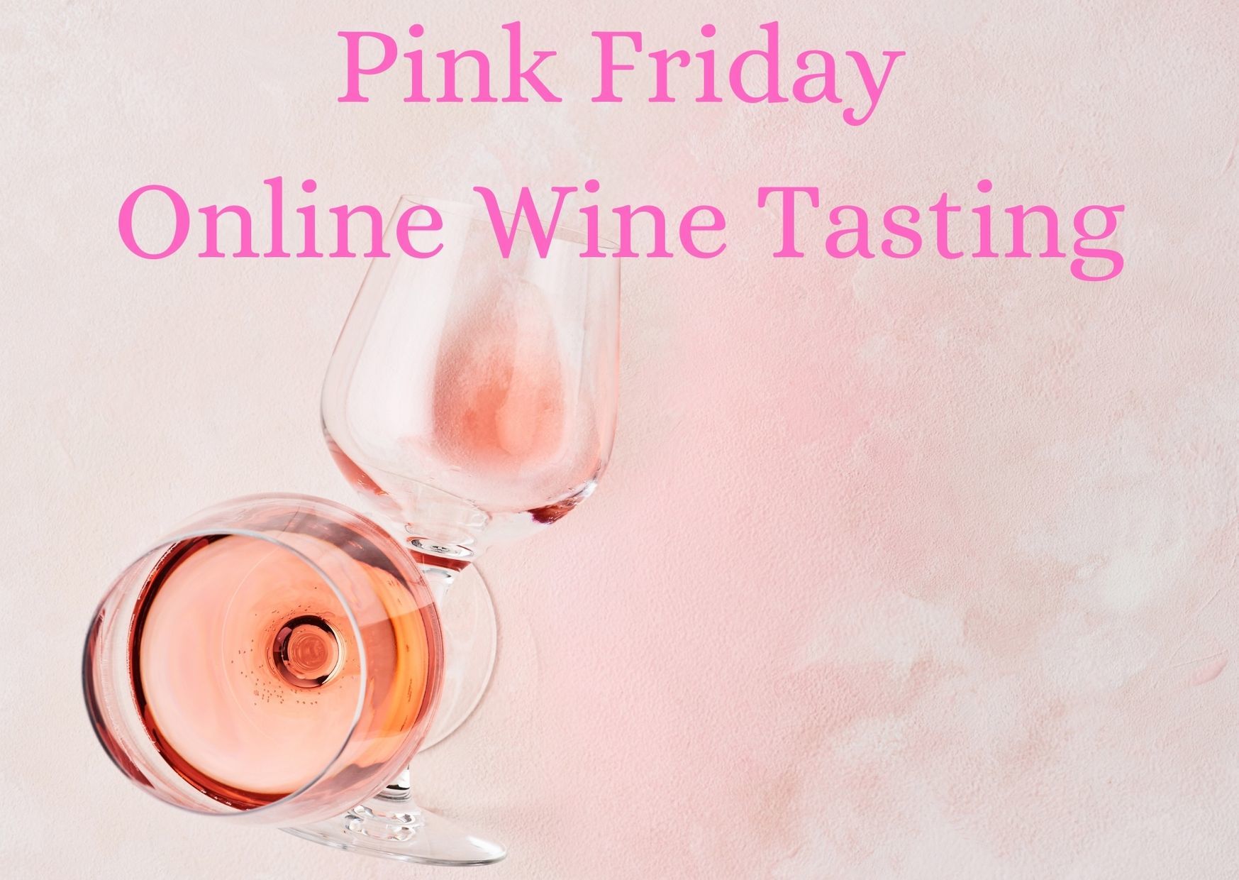 Online Tasting - Pink Friday