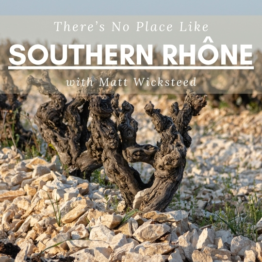 MASTERCLASS: Southern Rhône Stars