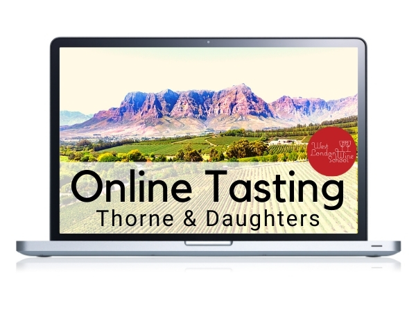 ONLINE FINE WINE TASTING: Online Fine Wine Tasting: South Africa's Thorne & Daughters with John Thorne Seccombe