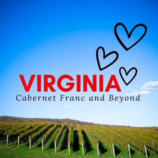 Virginia: Cabernet Franc and Beyond