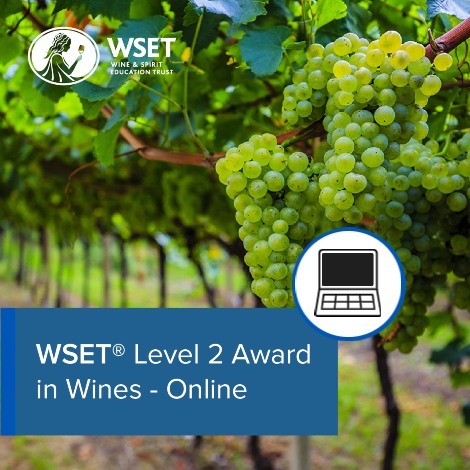 ONLINE -  WSET Level 2 Award in Wines course - evenings