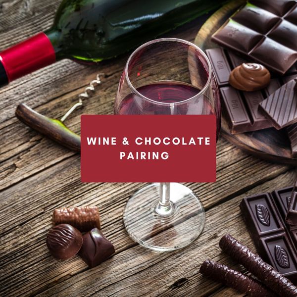 Wine & Chocolate Pairing 