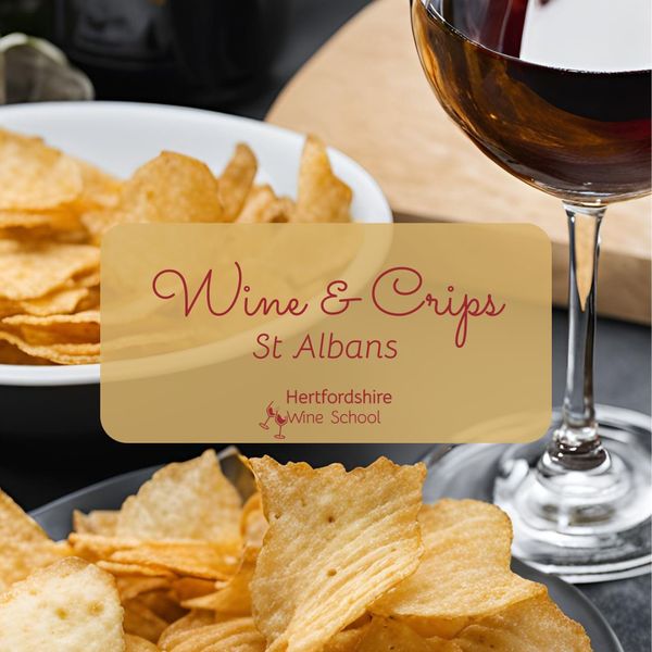 Wine & Crisps St Albans Hertfordshire Wine School Wine Tasting