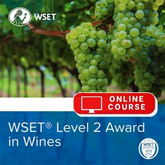 ONLINE COURSE: WSET Level 2 Wines - Evenings 