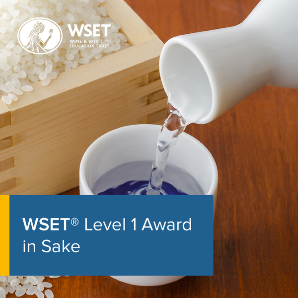  WSET Level 1 Award in Sake Course (Classroom Format)   