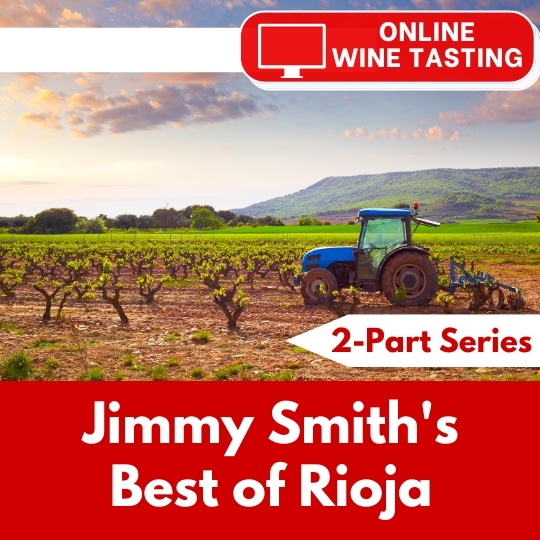  ONLINE SERIES: Jimmy's Best of Rioja  