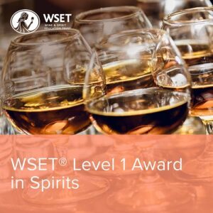  WSET Level 1 Award in Spirits        