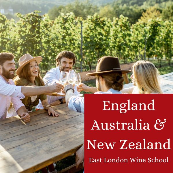 Wines of England, Australia and New Zealand