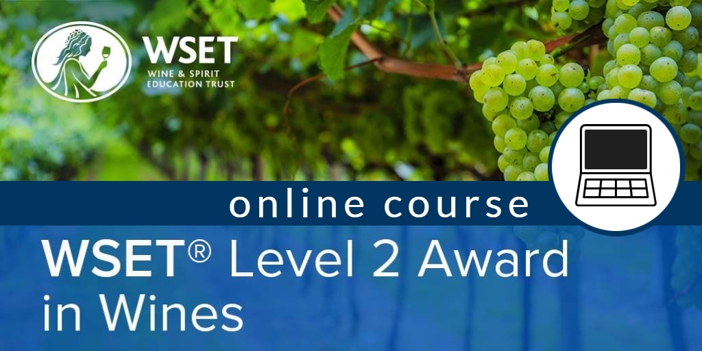 Online WSET L2 Award in Wines  