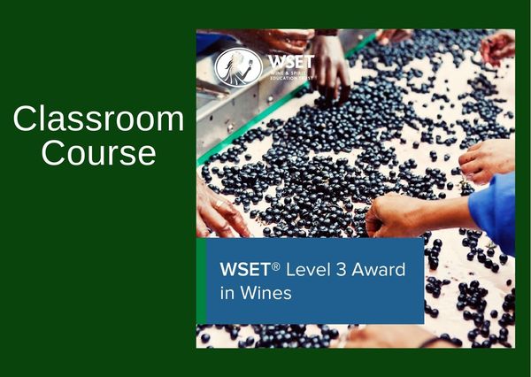  WSET Level 3 Award in Wines & Exam - Classroom Sept 2023